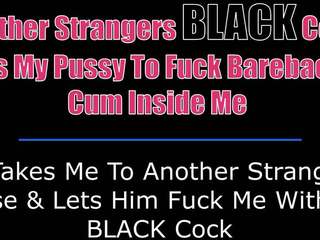 Another Strangers Black Cock Fuck Me Bareback: Free Porn f1